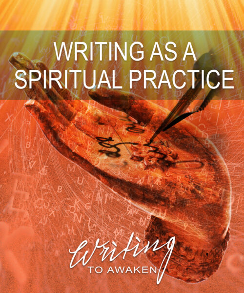 WTA.Writing as Spirit.practice